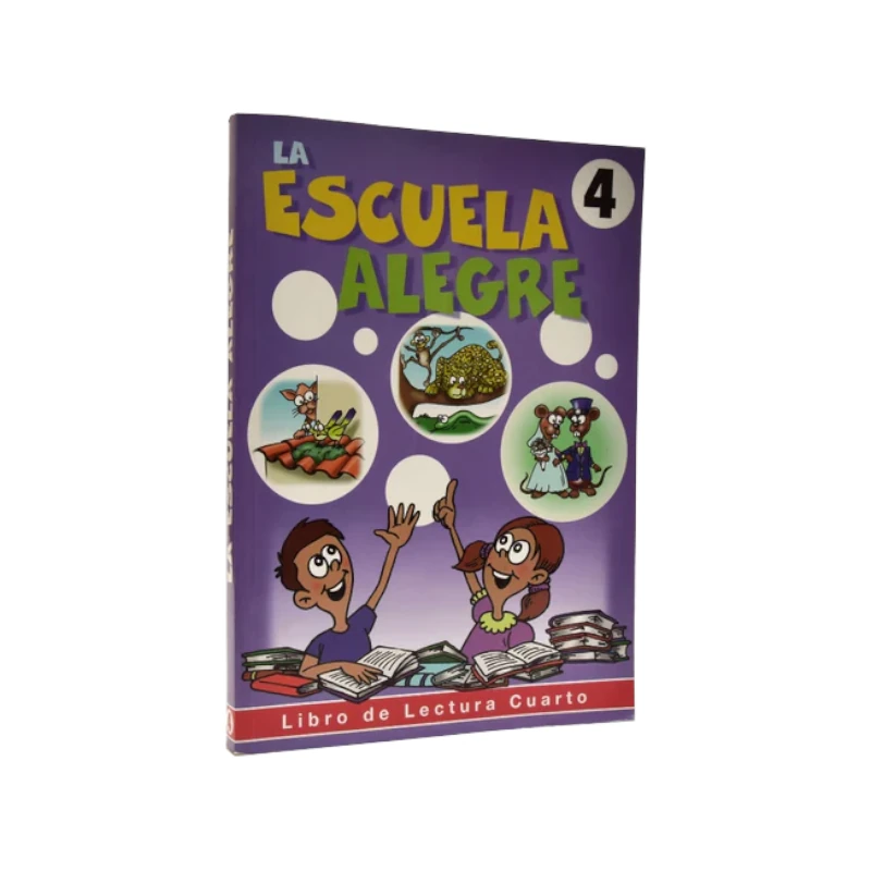 Libro Lectura La Escuela Alegre 4 Gra