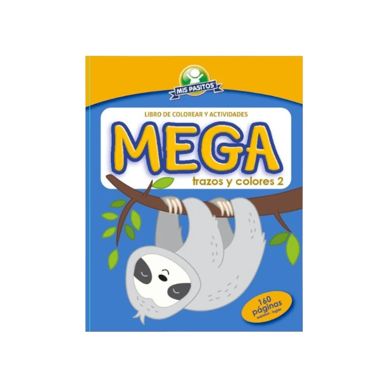 Libro Actividades Y Colorear Mega Trazo 2 Español-Ingles Perezoso Mis Pasitos