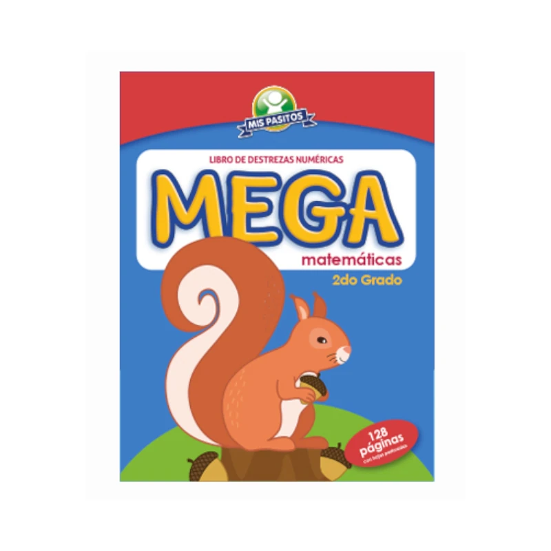 Libro Actividades Y Colorear Mega Matematicas 2Do Grado Ardilla Mis Pasitos