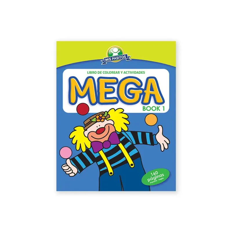 Libro Actividades Y Colorear Mega Book 1 Español e Ingles Payaso Mis Pasitos